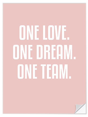 Wandsticker One Love. One Dream. One Team.