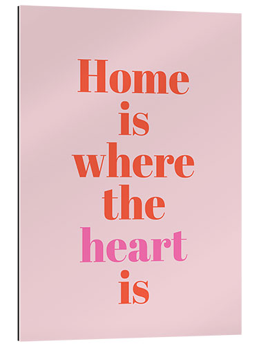 Galleriprint Home Is Where The Heart Is