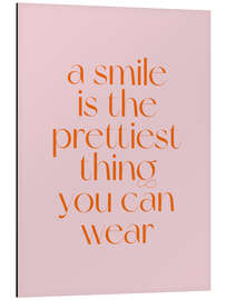 Magnettafel A Smile Is The Prettiest Thing You Can Wear