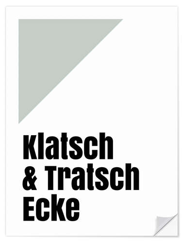 Selvklebende plakat Klatsch & Tratsch Ecke II