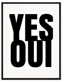 Gerahmter Kunstdruck Yes Oui II
