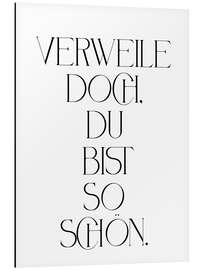 Magnettafel Verweile doch, du bist so schön. II