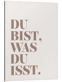 Magnettafel Du bist,was du isst.