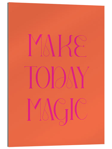 Galleriprint Make Today Magic