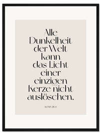 Gerahmter Kunstdruck Konfuzius Zitat - Alle Dunkelheit der Welt, kann das Licht