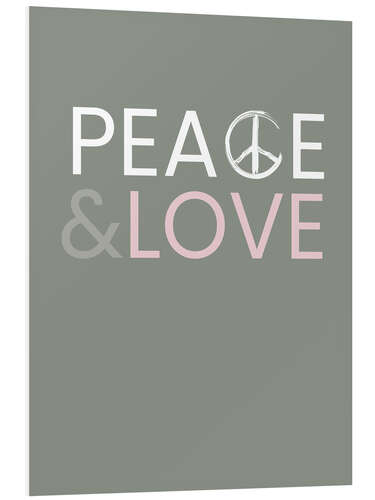 Foam board print Peace & Love III