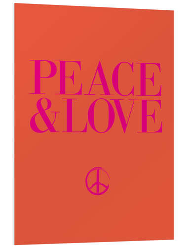 Foam board print Peace & Love II