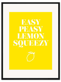 Gerahmter Kunstdruck Easy Peasy Lemon Squeezy II