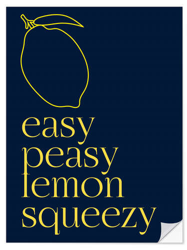 Wandsticker Easy Peasy Lemon Squeezy I