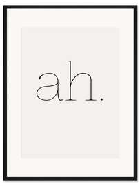 Gerahmter Kunstdruck Ah