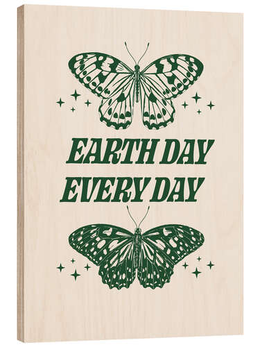 Holzbild Earth day every day