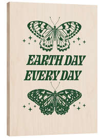 Puutaulu Earth day every day