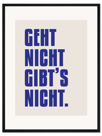 Gerahmter Kunstdruck Geht Nicht Gibt's Nicht