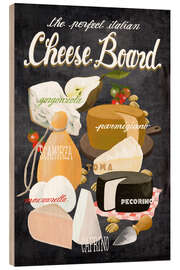 Hout print The Perfect Italian Cheese Board