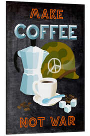 Magnettafel Blackboard quote - Make Coffee not War