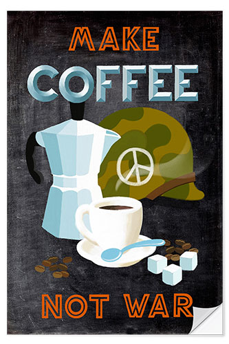 Autocolante decorativo Blackboard quote - Make Coffee not War