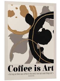 Tableau en PVC Coffe is Art Quote II