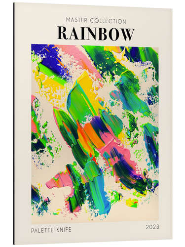 Aluminium print Rainbow - Palette Knife, 2023