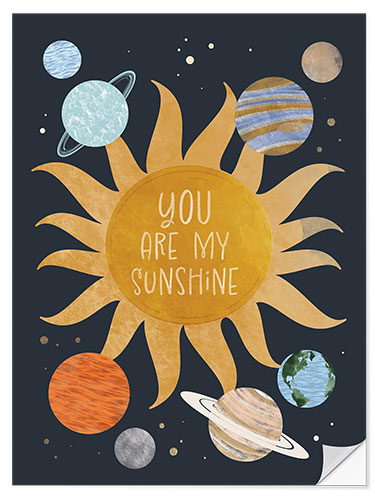 Selvklebende plakat You are my Sunshine