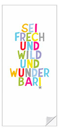 Deursticker Cheeky and Wild (German) - Ohkimiko