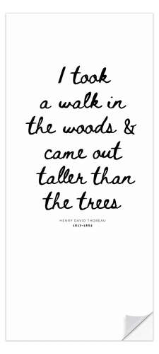 Dørtapet I took a walk in the woods - Thoreau quote