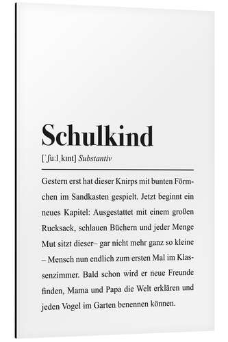 Alubild Schulkind Definiton - Spruch zur Einschulung