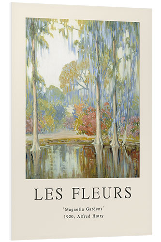 Foam board print Magnolia Gardens - Les Fleurs Collection