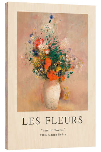 Holzbild Vase of Flowers - Les Fleurs Collection