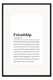 Gerahmter Kunstdruck Definition Freundschaft (englisch)