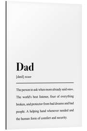 Aluminium print Definition Dad