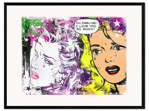 Gerahmter Kunstdruck Oh Darling!, 2015