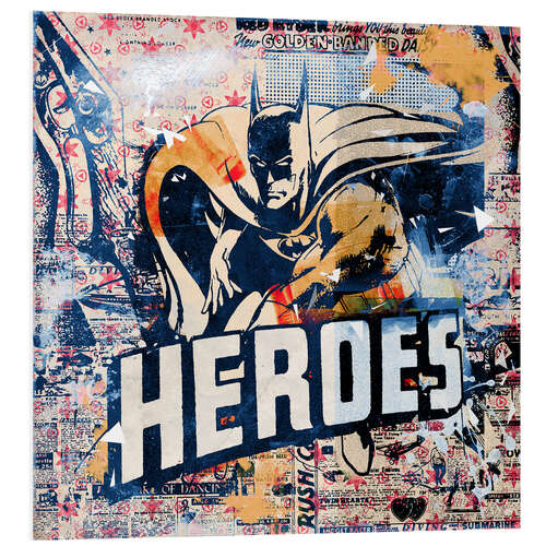 Foam board print Heroes, 2016