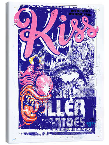 Canvas print Kiss Killer, 2015