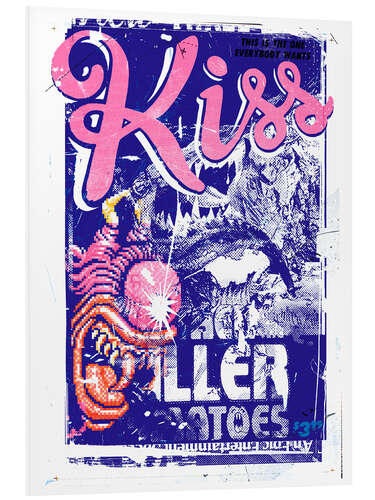 Foam board print Kiss Killer, 2015