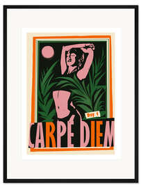 Gerahmter Kunstdruck Carpe Diem