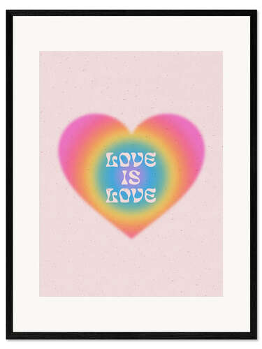 Gerahmter Kunstdruck Love is Love