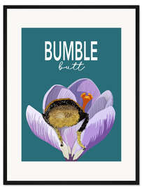 Gerahmter Kunstdruck Bumble Butt