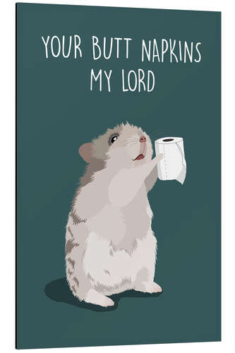 Alubild Your Butt Napkins, My Lord (Hamster)