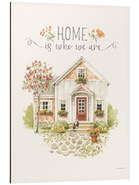 Cuadro de aluminio Home Is Who We Are