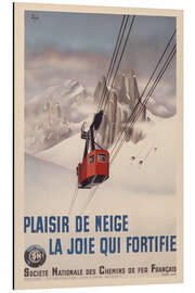 Print på aluminium Plaisir De Neige – La Joie Qui Fortifie, 1938