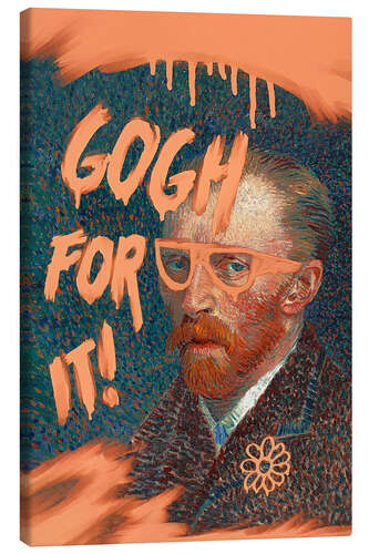 Canvas print Gogh For It