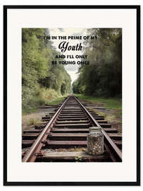 Ingelijste kunstdruk "I'll Only Be Young Once" - Stand by Me