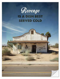 Muursticker Revenge Is a Dish Best Served Cold - Kill Bill