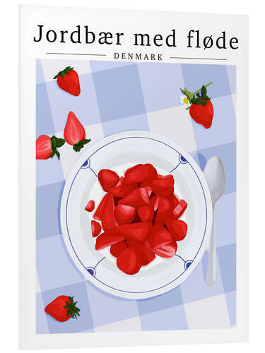 Foam board print Strawberries With Cream - Denmark