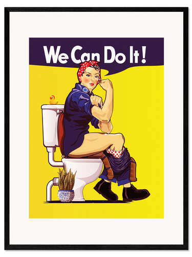 Framed art print We Can Do It!