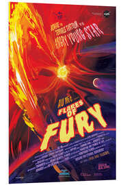 Foam board print Flares of Fury