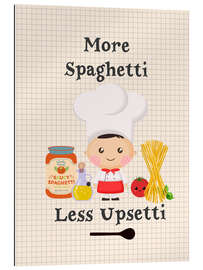 Gallery print More Spaghetti Less Upsetti