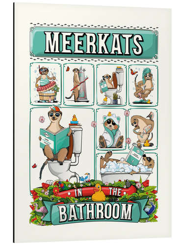 Tableau en aluminium Meerkats in the Bathroom