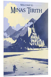 Foam board print Welcome to Minas Tirith