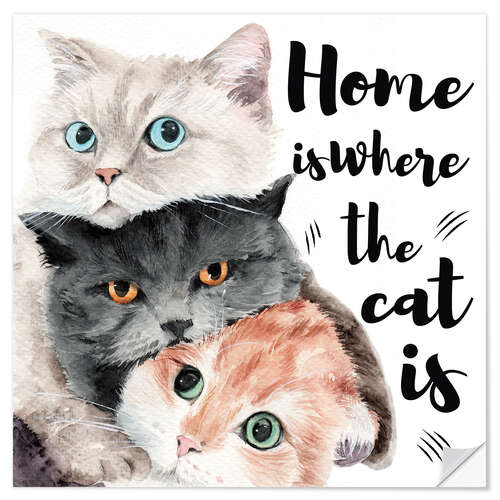 Vinilo para la pared Home is Where the Cat Is